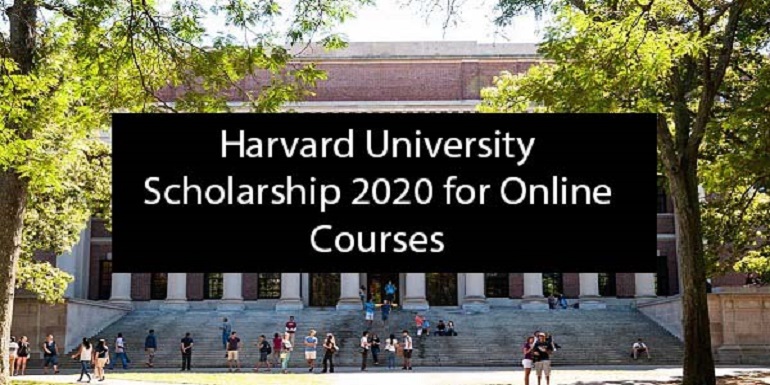 100 Free Online Courses at Harvard University Scholarship Program 2020 ...