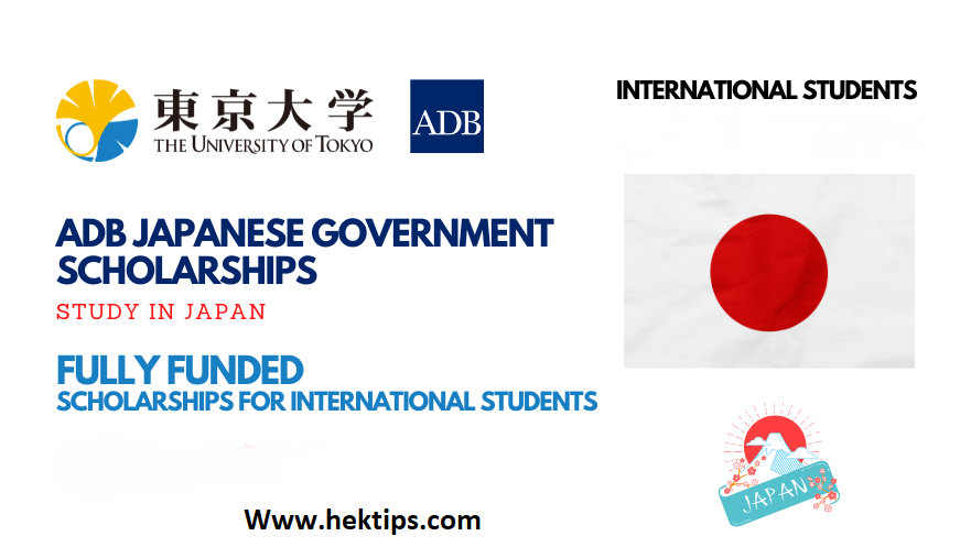 Scholarship Program At The University Of Tokyo, ADB-Japan 2023 - HeKTips